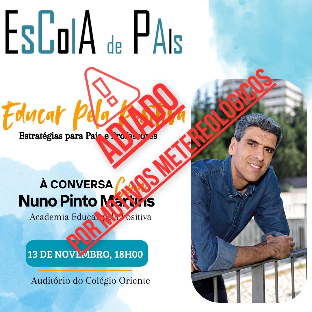 🌧️Adiamento da Escola de Pais 💨